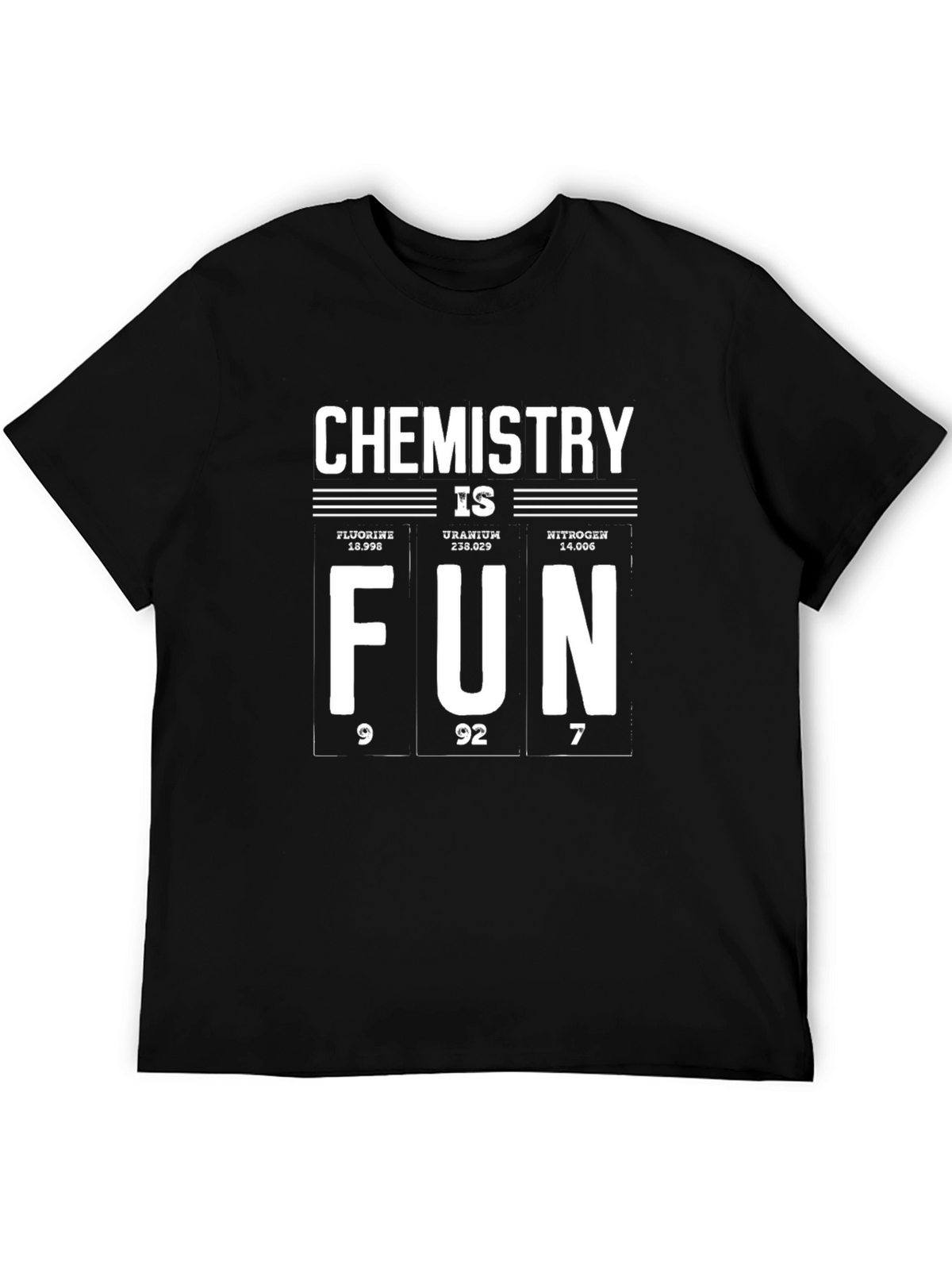 Chemistry is Fun T-Shirt - Science Tee