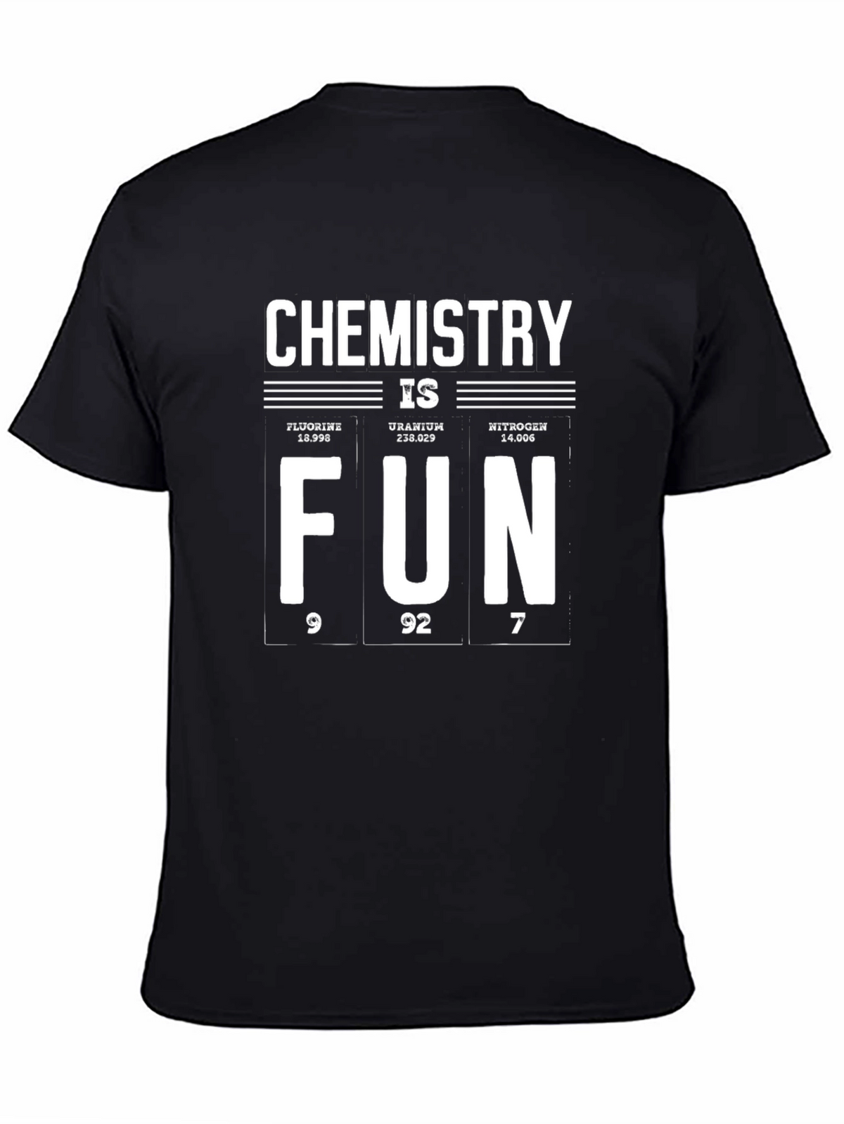 Chemistry is Fun T-Shirt - Science Tee