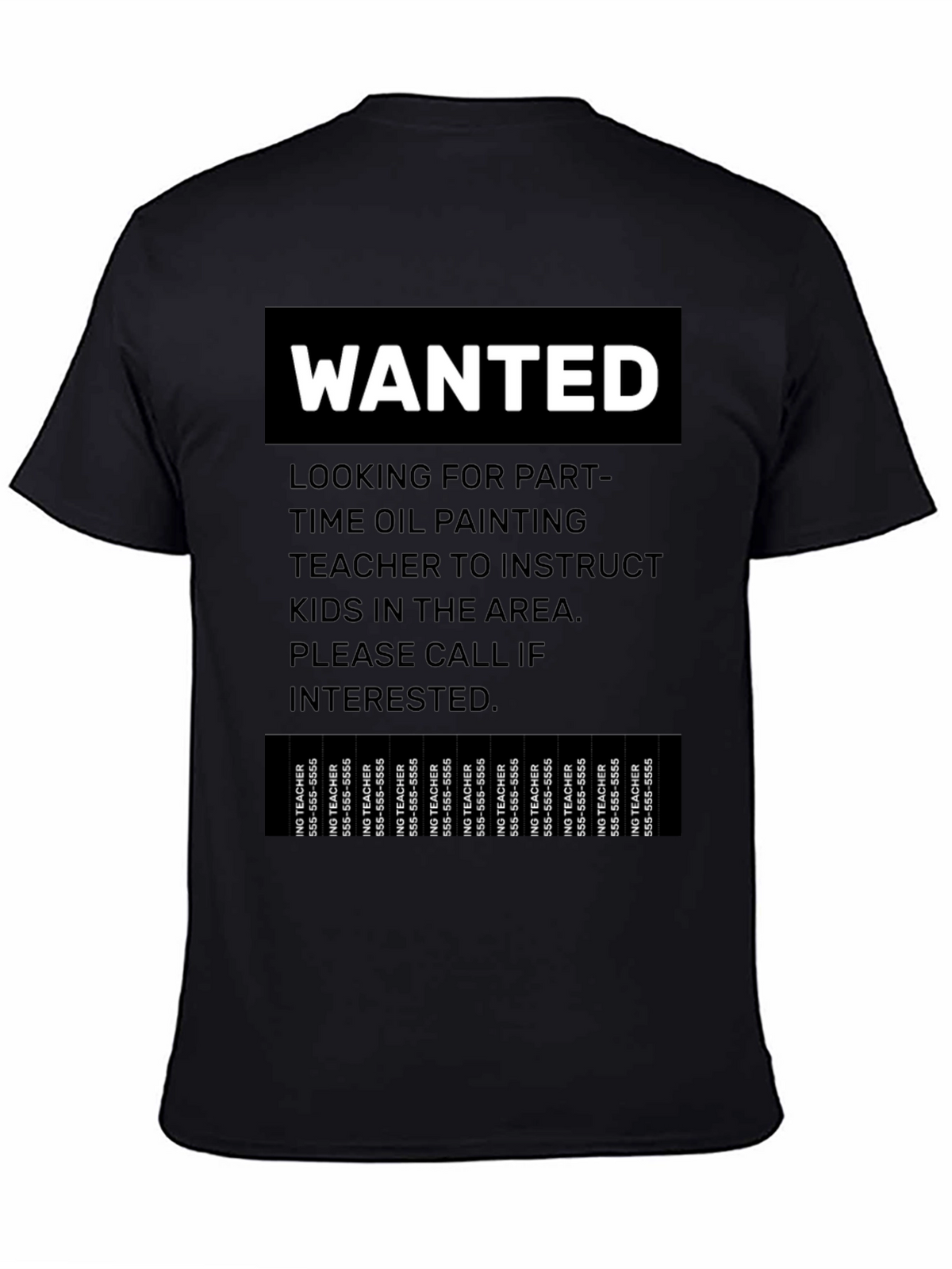 Wanted Part-Time Oil Painting Teacher T-Shirt