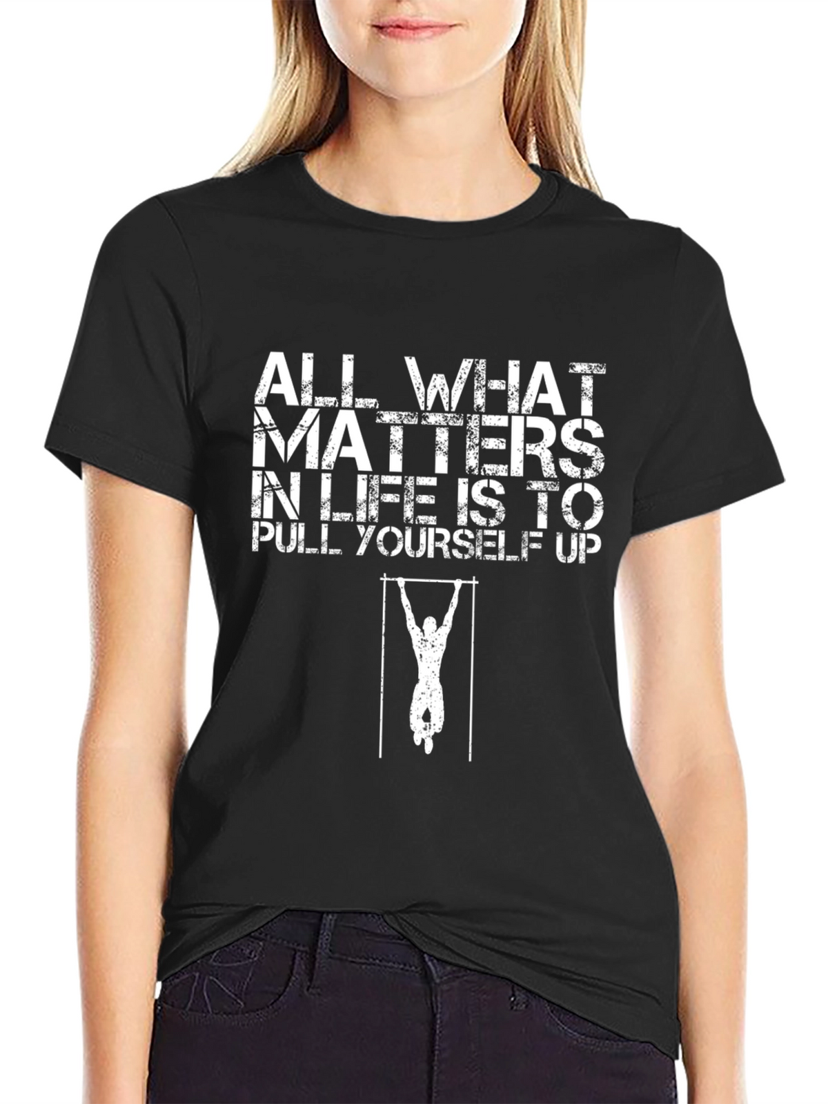 Motivational Pull-Up T-Shirt