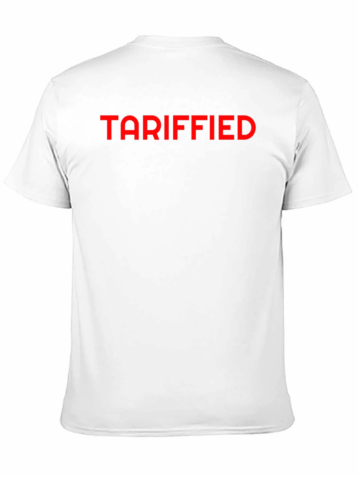 Tariffied Graphic Tee - Bold Statement T-Shirt