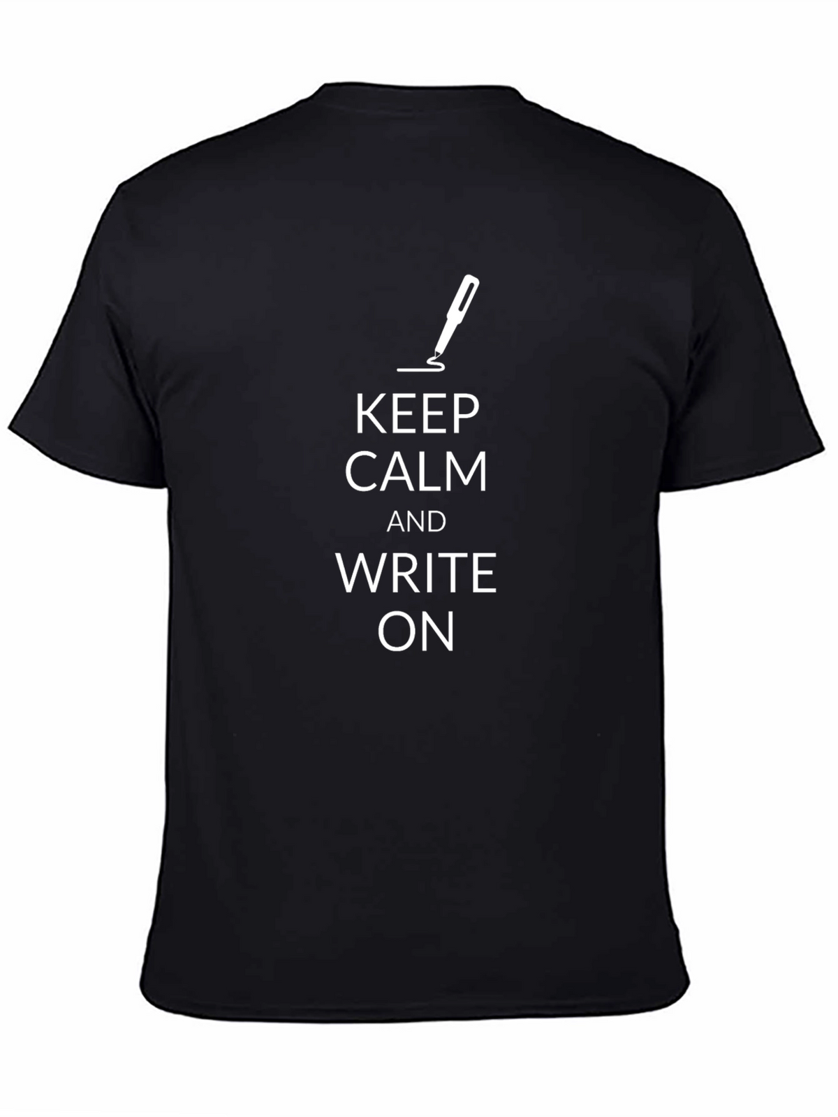 Keep Calm and Write On Black T-Shirt