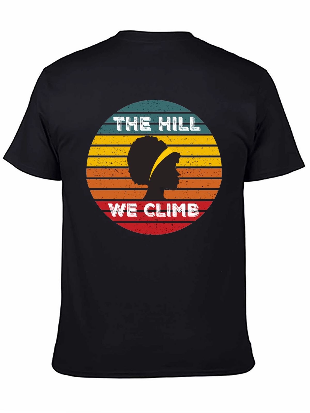 The Hill We Climb T-Shirt - Retro Sunset Design