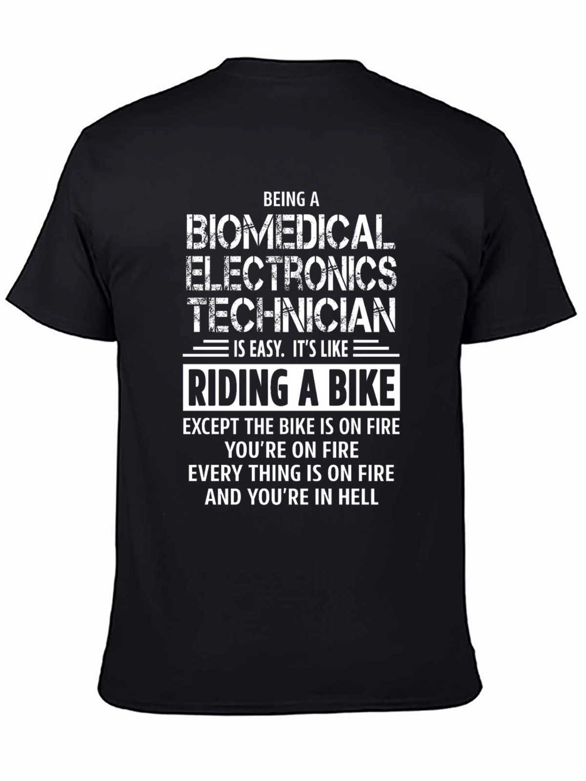 Biomedical Electronics Technician T-Shirt