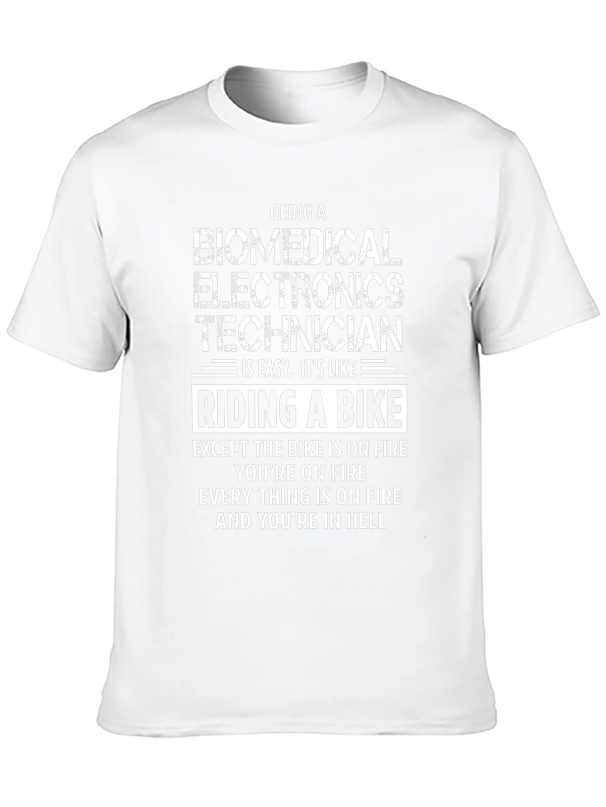 Biomedical Electronics Technician T-Shirt