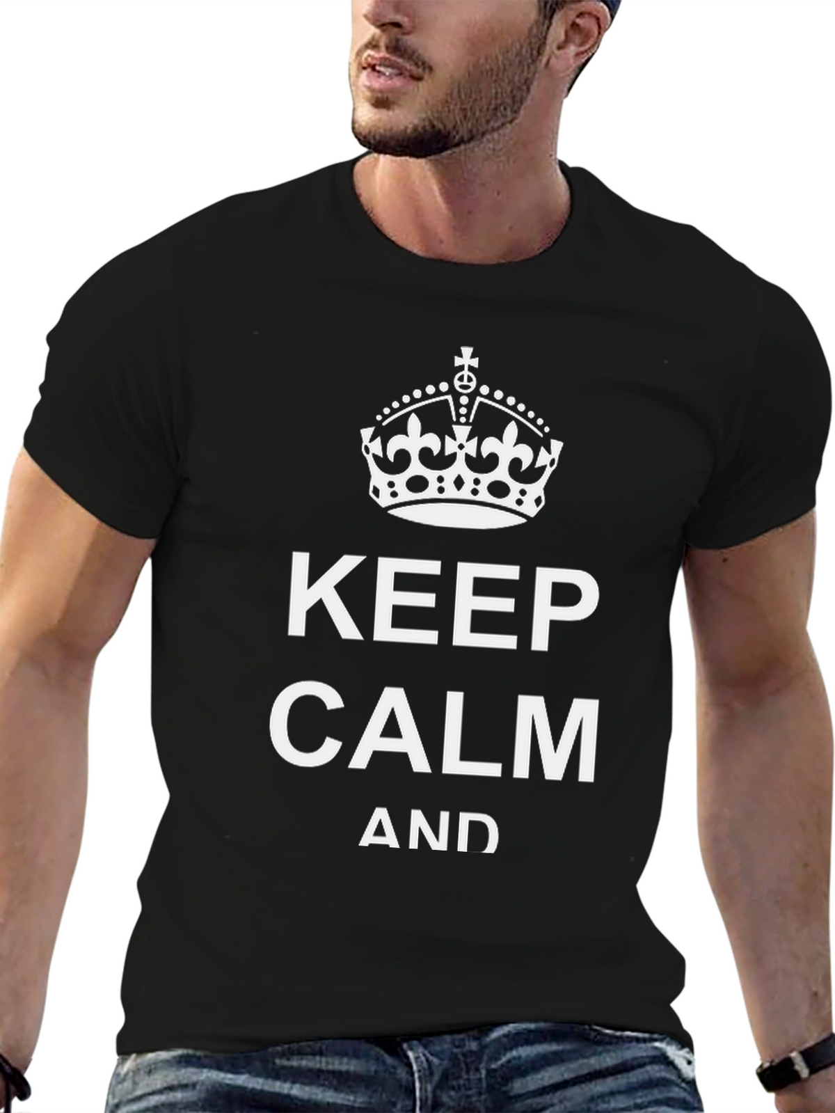 Keep Calm T-Shirt - Classic Slogan Tee