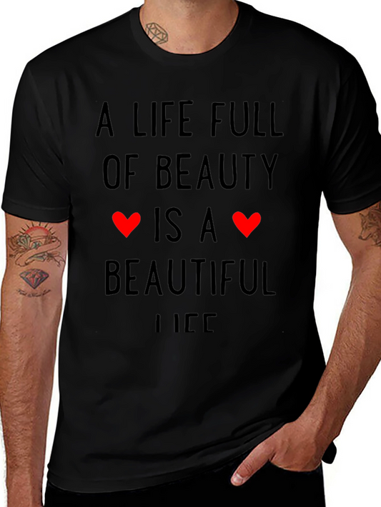 Beauty is Life Graphic T-Shirt