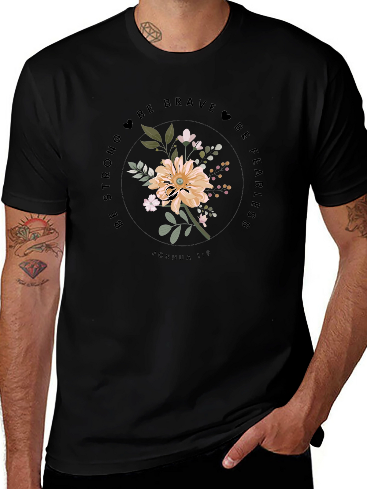 Floral Graphic Tee - Be Strong & Fearless