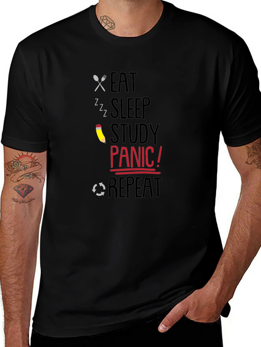 Eat Sleep Study Panic Repeat Graphic T-Shirt
