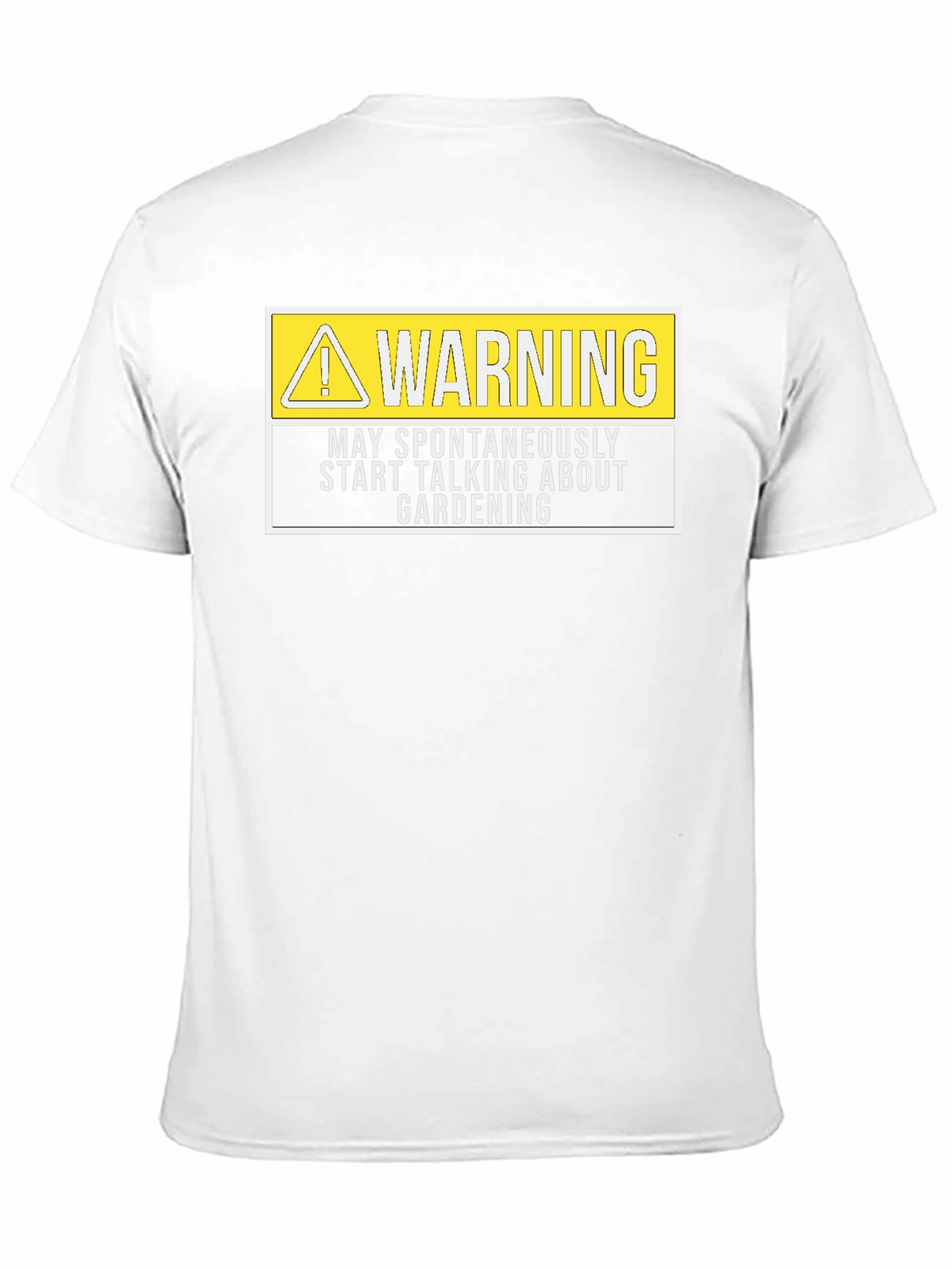 Funny Gardening T-Shirt: Warning May Talk About Gardening