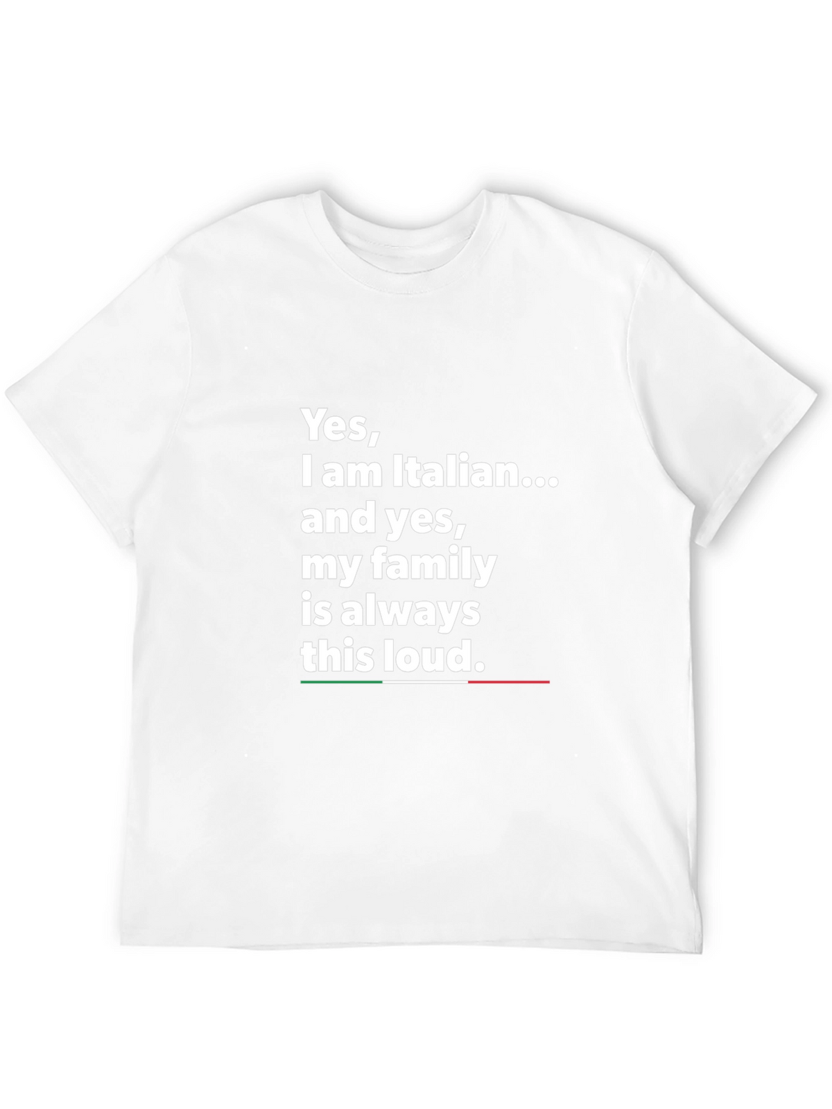 Italian Family Loud T-Shirt