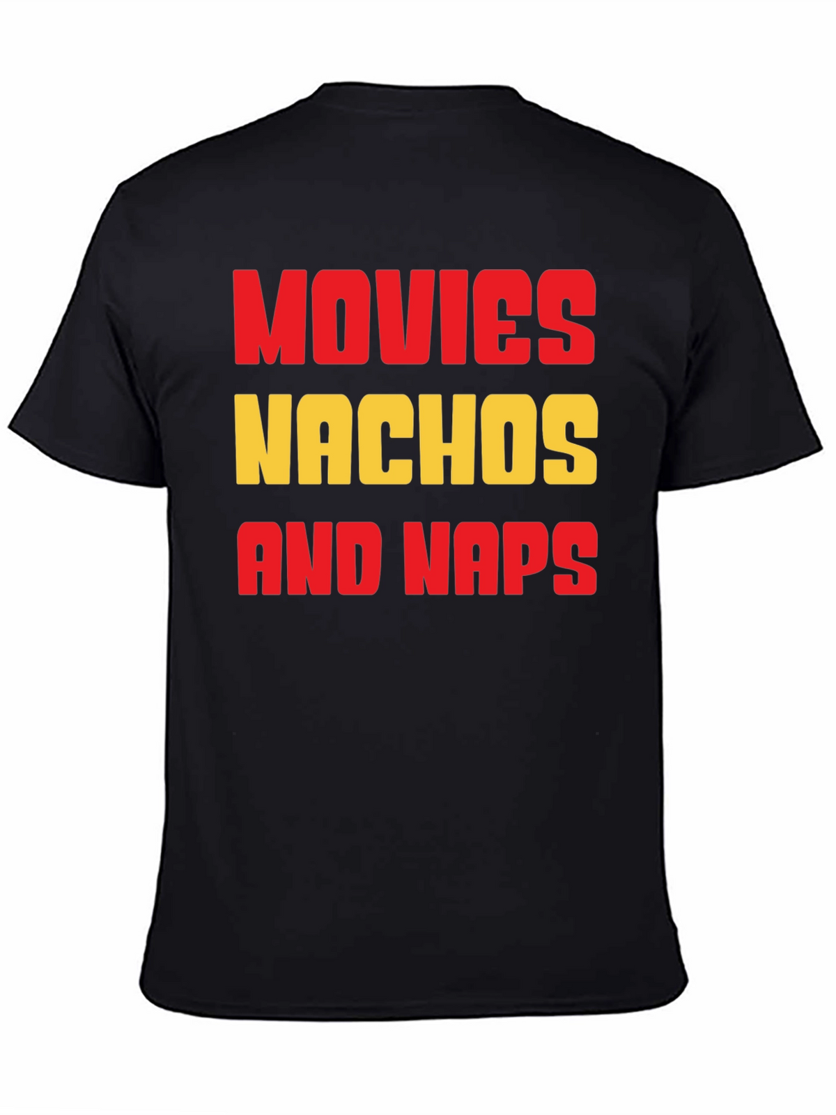 Movies Nachos and Naps Graphic T-Shirt