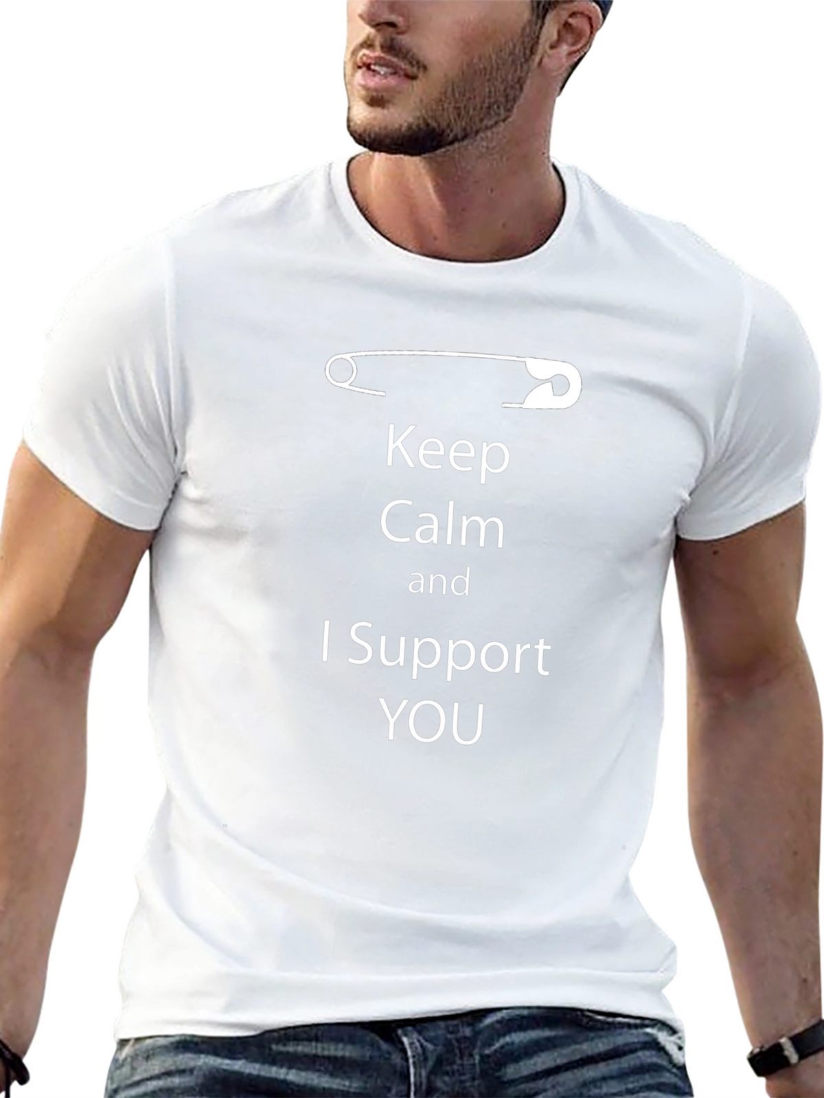 Keep Calm I Support You T-Shirt