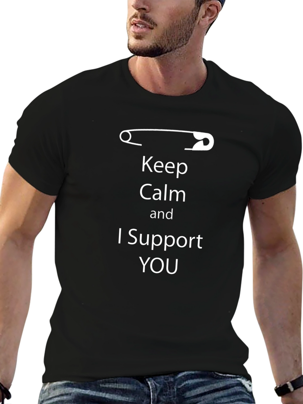 Keep Calm I Support You T-Shirt
