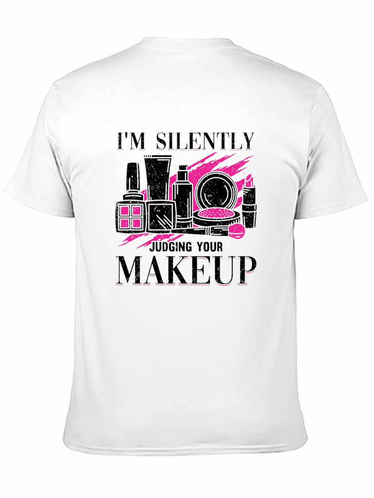 Makeup Judging Graphic Tee