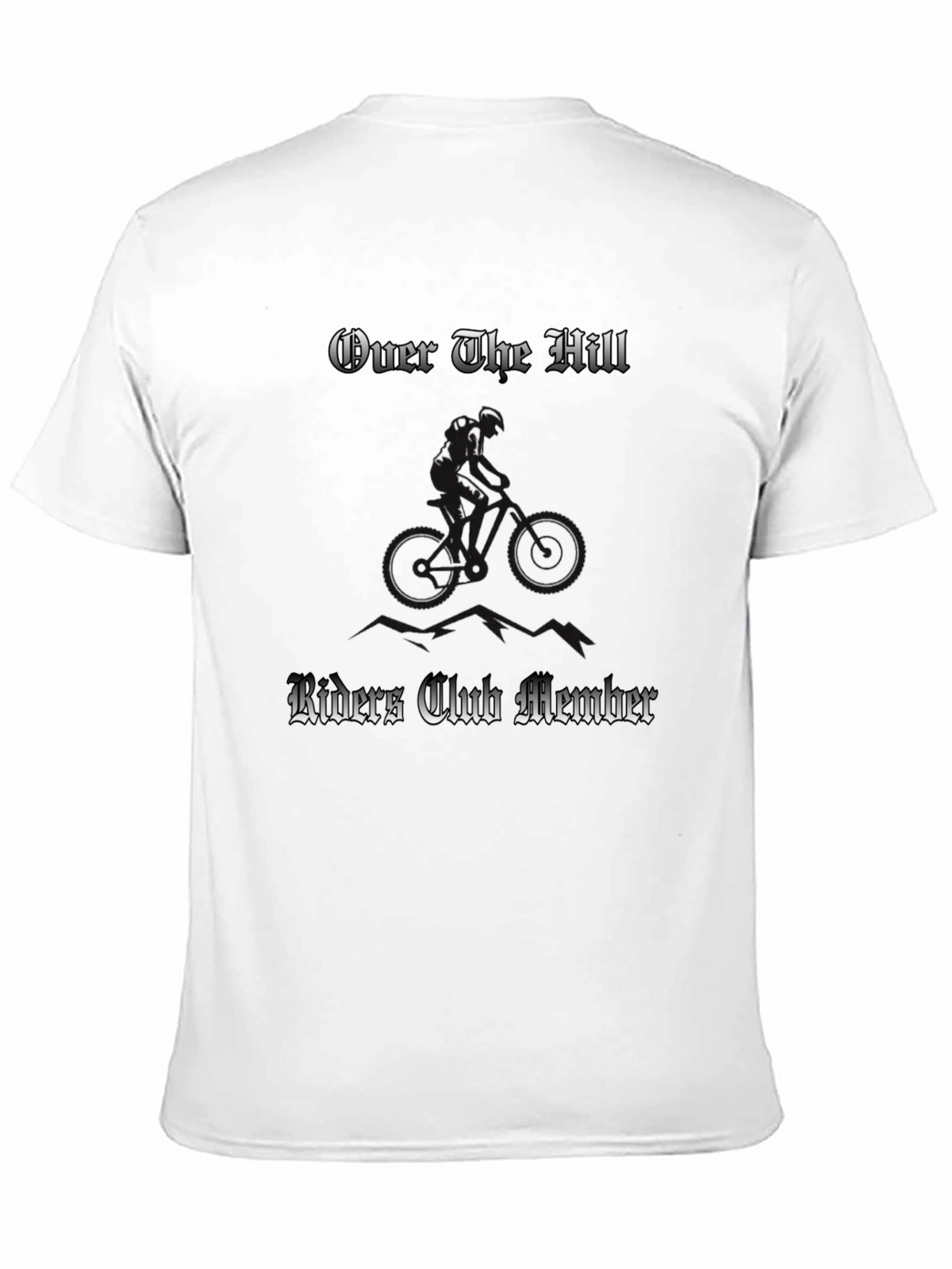 Over the Hill Riders Club Member Black T-Shirt