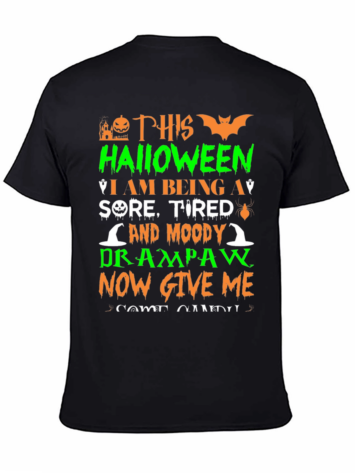 Halloween Sore Tired Drampaw T-Shirt