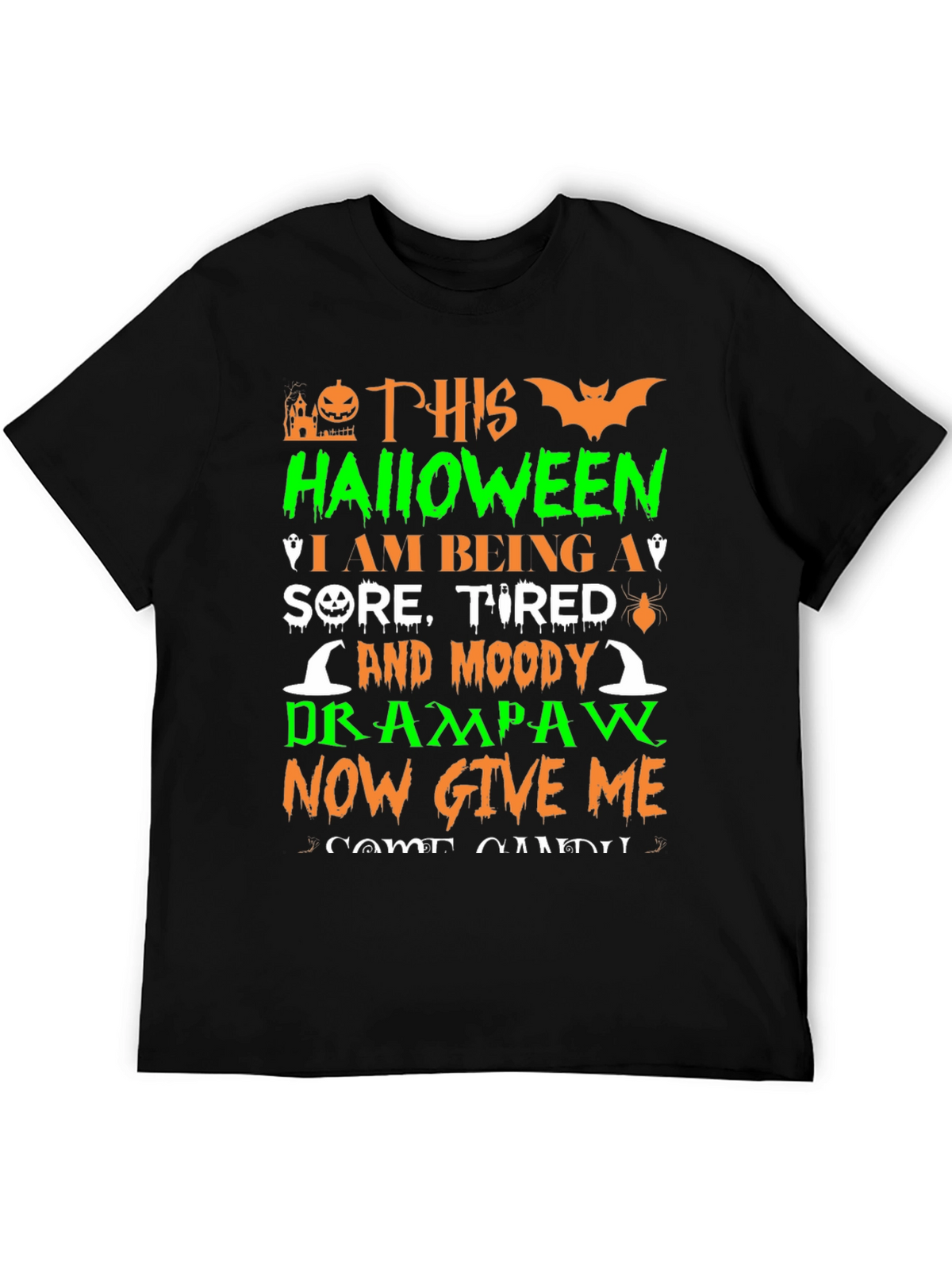 Halloween Sore Tired Drampaw T-Shirt