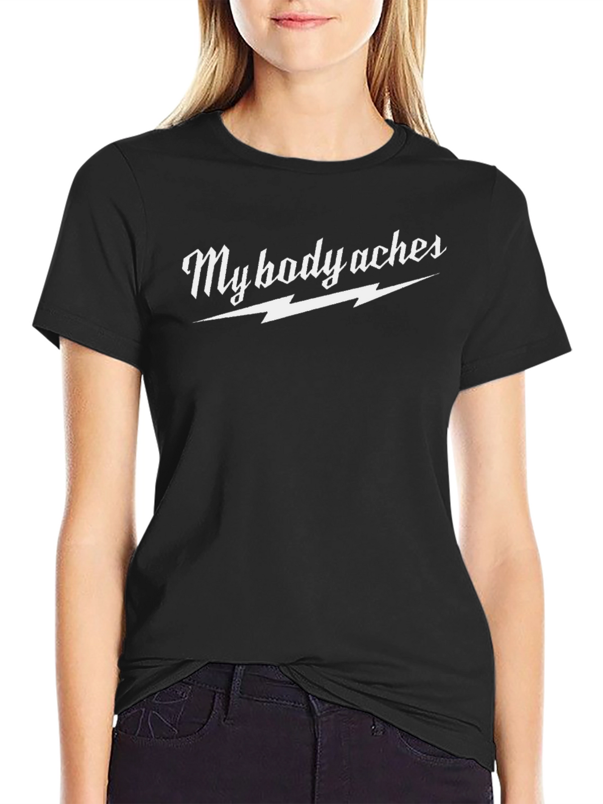 My Body Aches Graphic Tee - Novelty T-Shirt