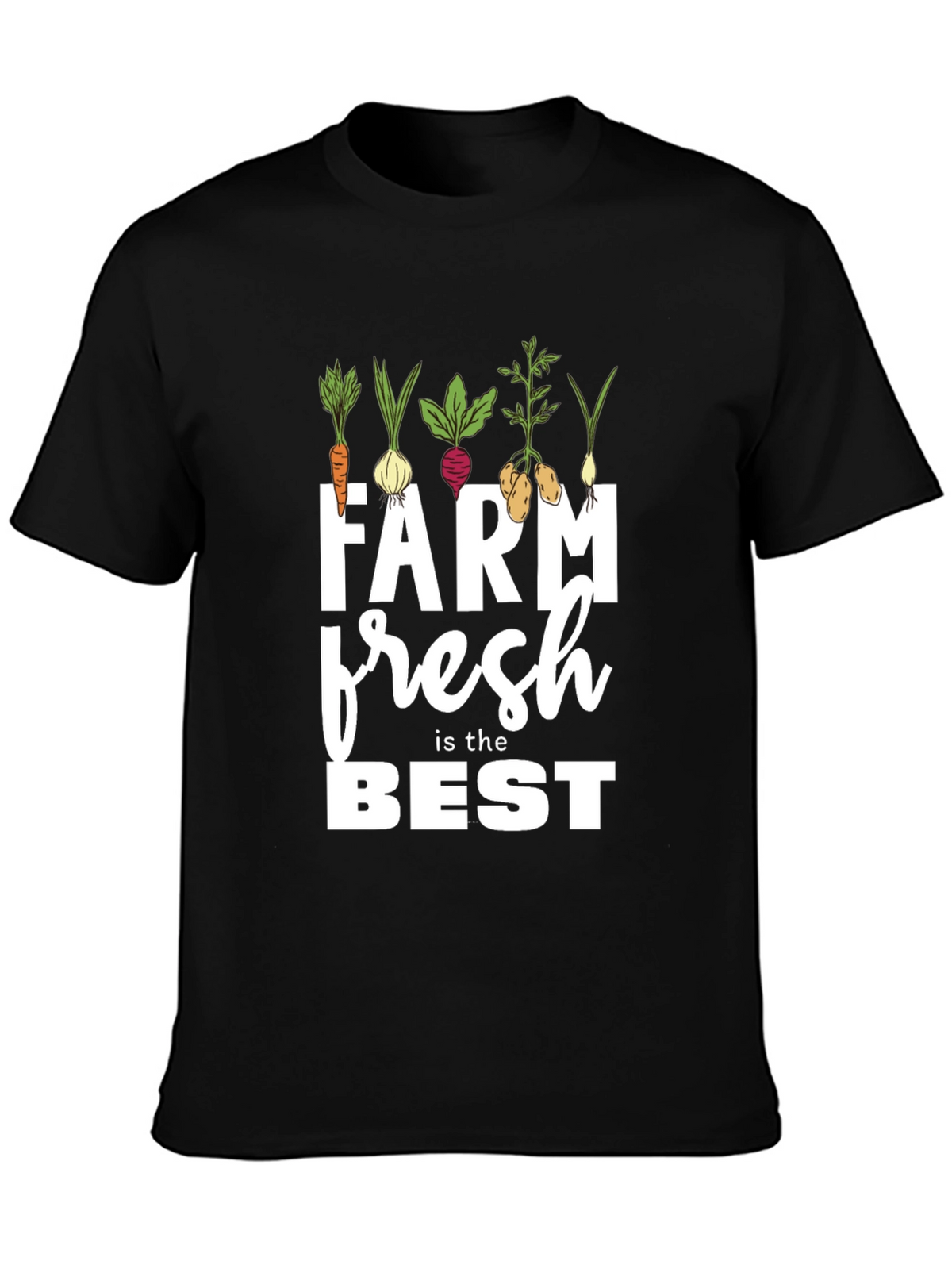 Farm Fresh is the Best T-Shirt