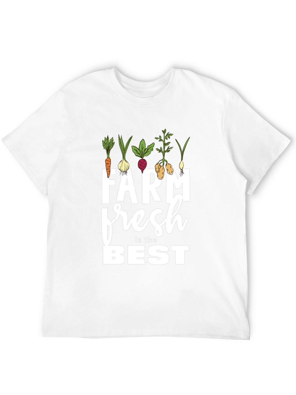 Farm Fresh is the Best T-Shirt