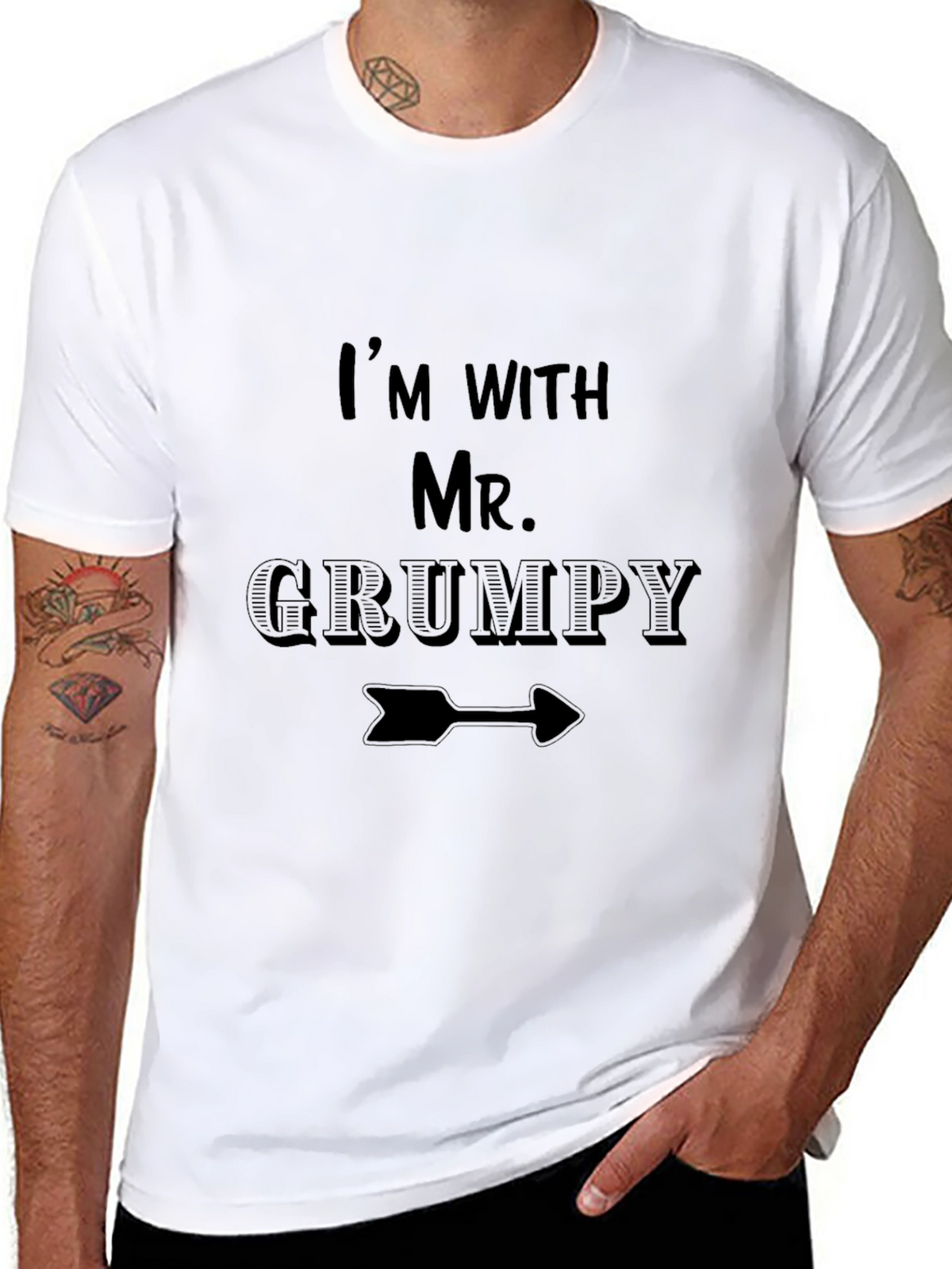 Im with Mr. Grumpy Funny Novelty T-Shirt