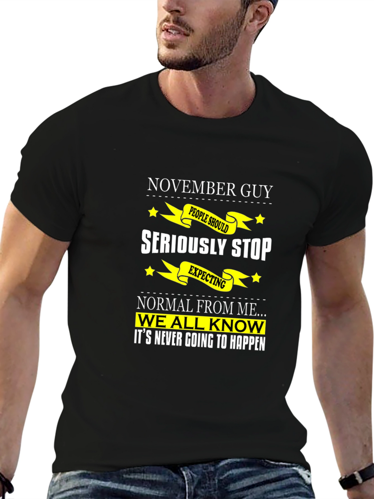 November Guy Funny T-Shirt