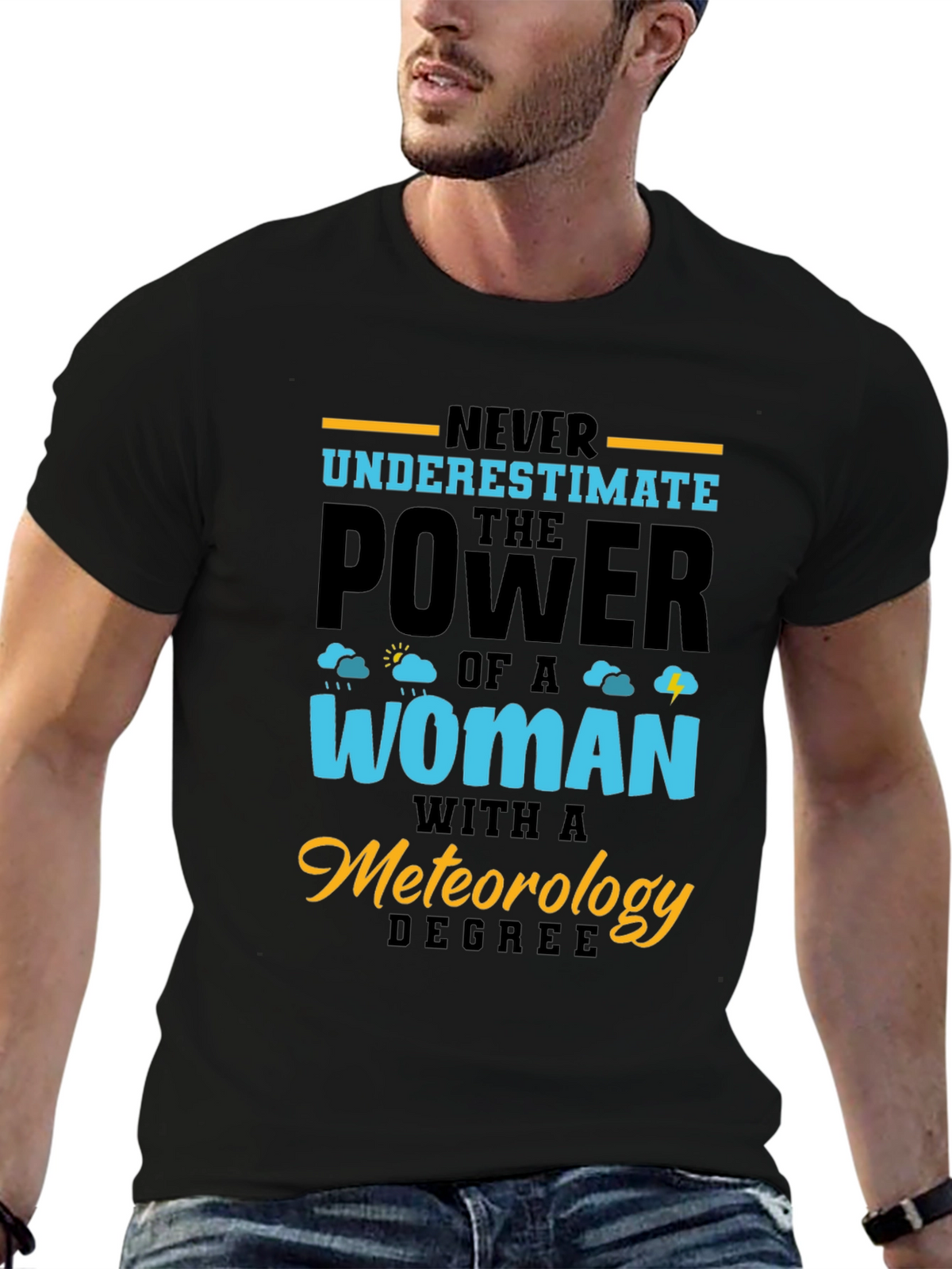 Meteorology Degree Womans Power Graphic T-Shirt