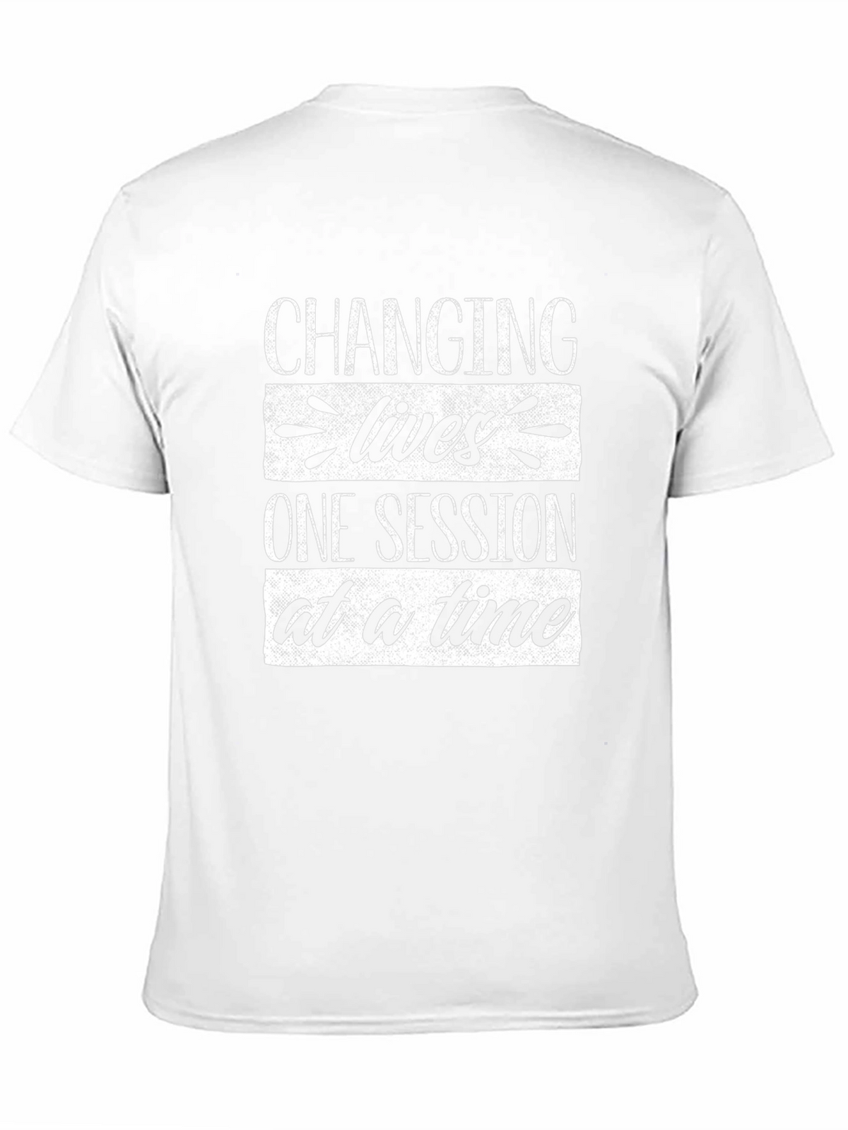 Changing Lives T-Shirt - One Session At A Time