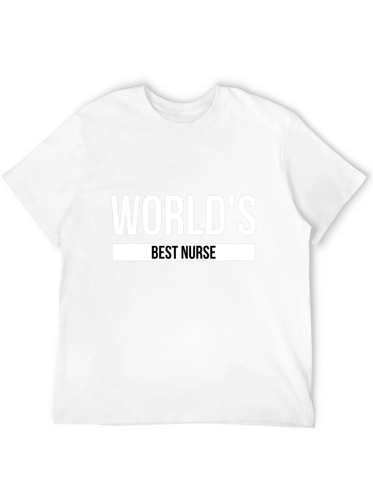 Worlds Best Nurse T-Shirt - Appreciation Gift
