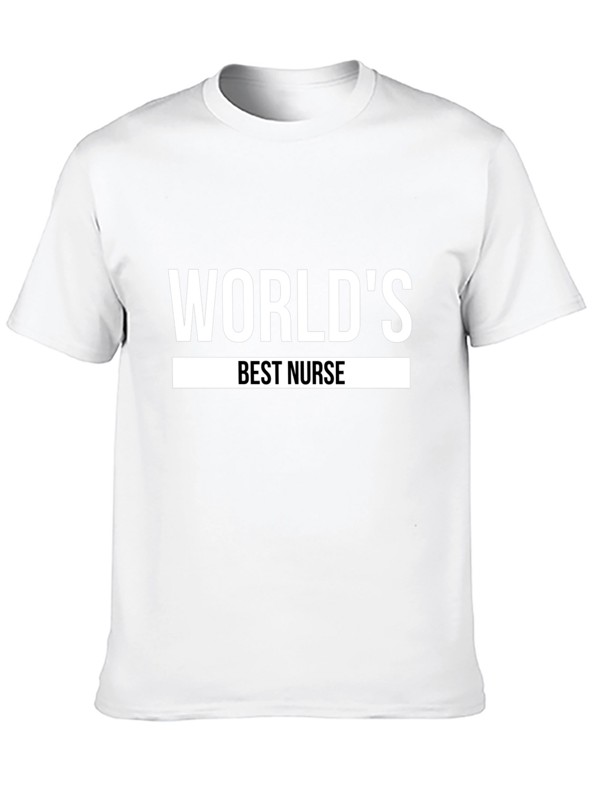 Worlds Best Nurse T-Shirt - Appreciation Gift