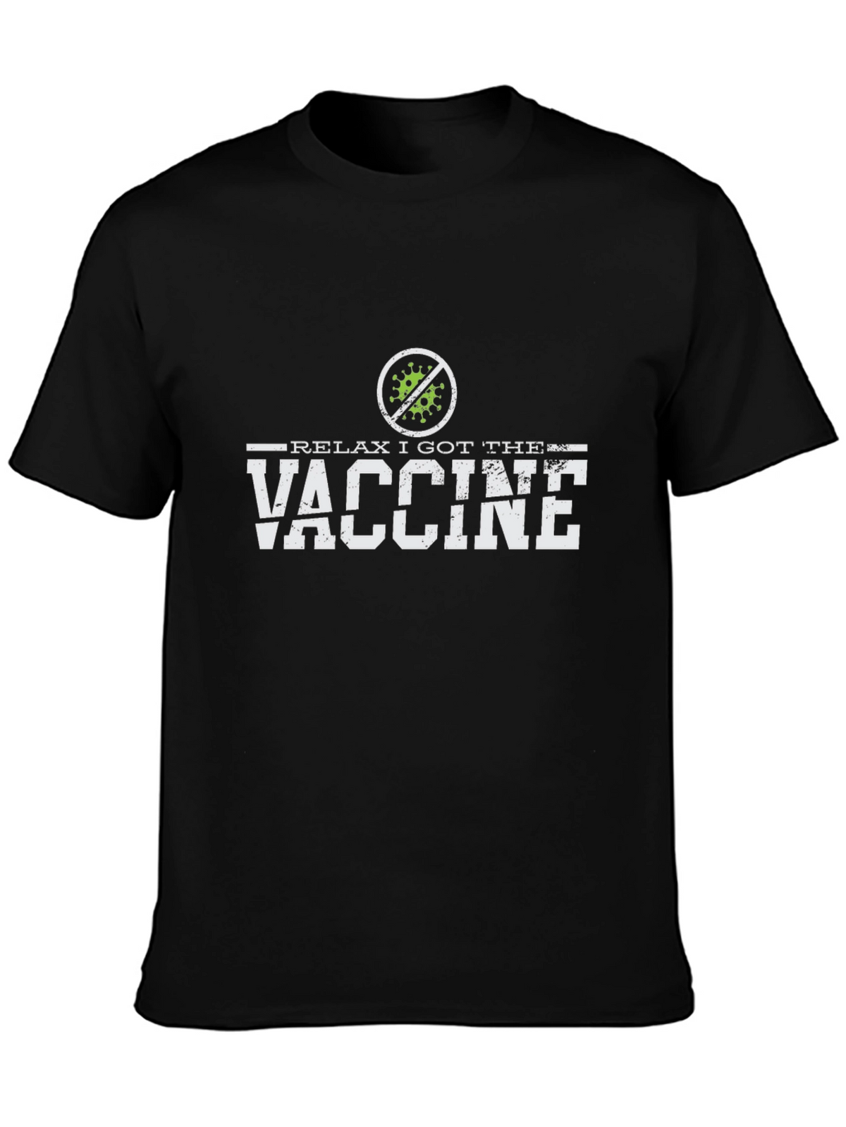 Relax I Got The Vaccine T-Shirt