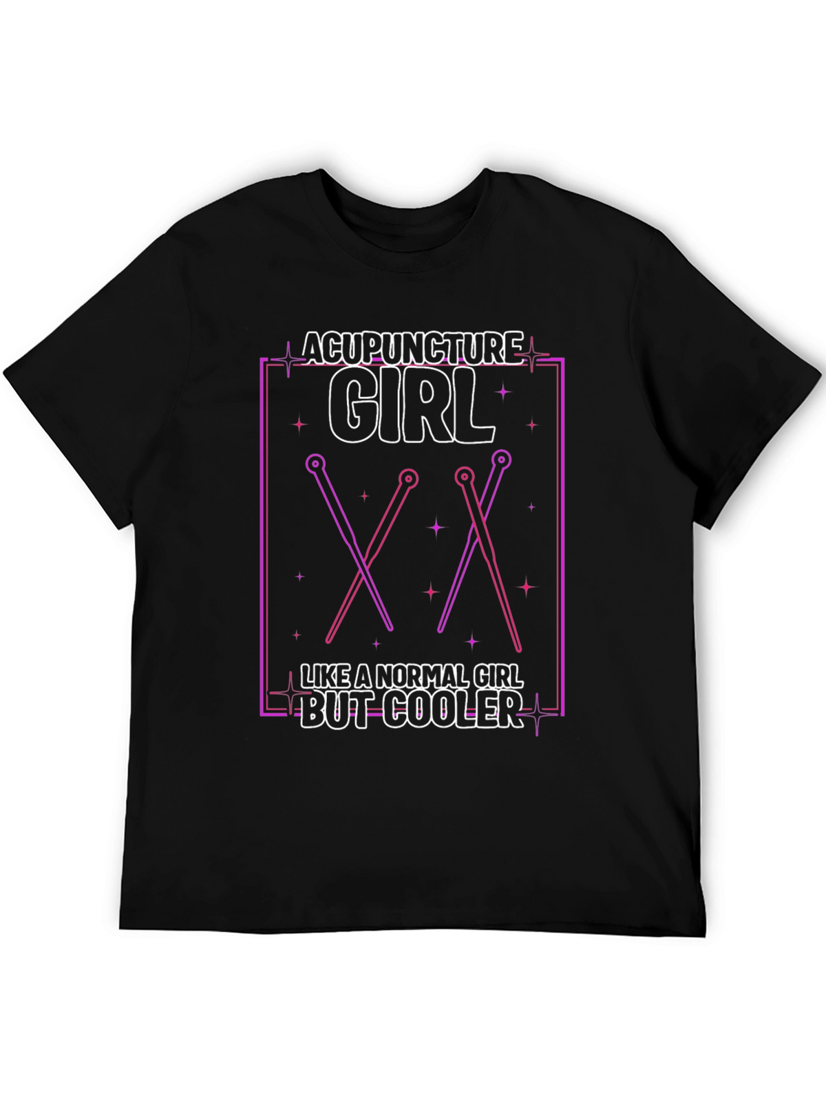Acupuncture Girl T-Shirt - Cool Therapist Design