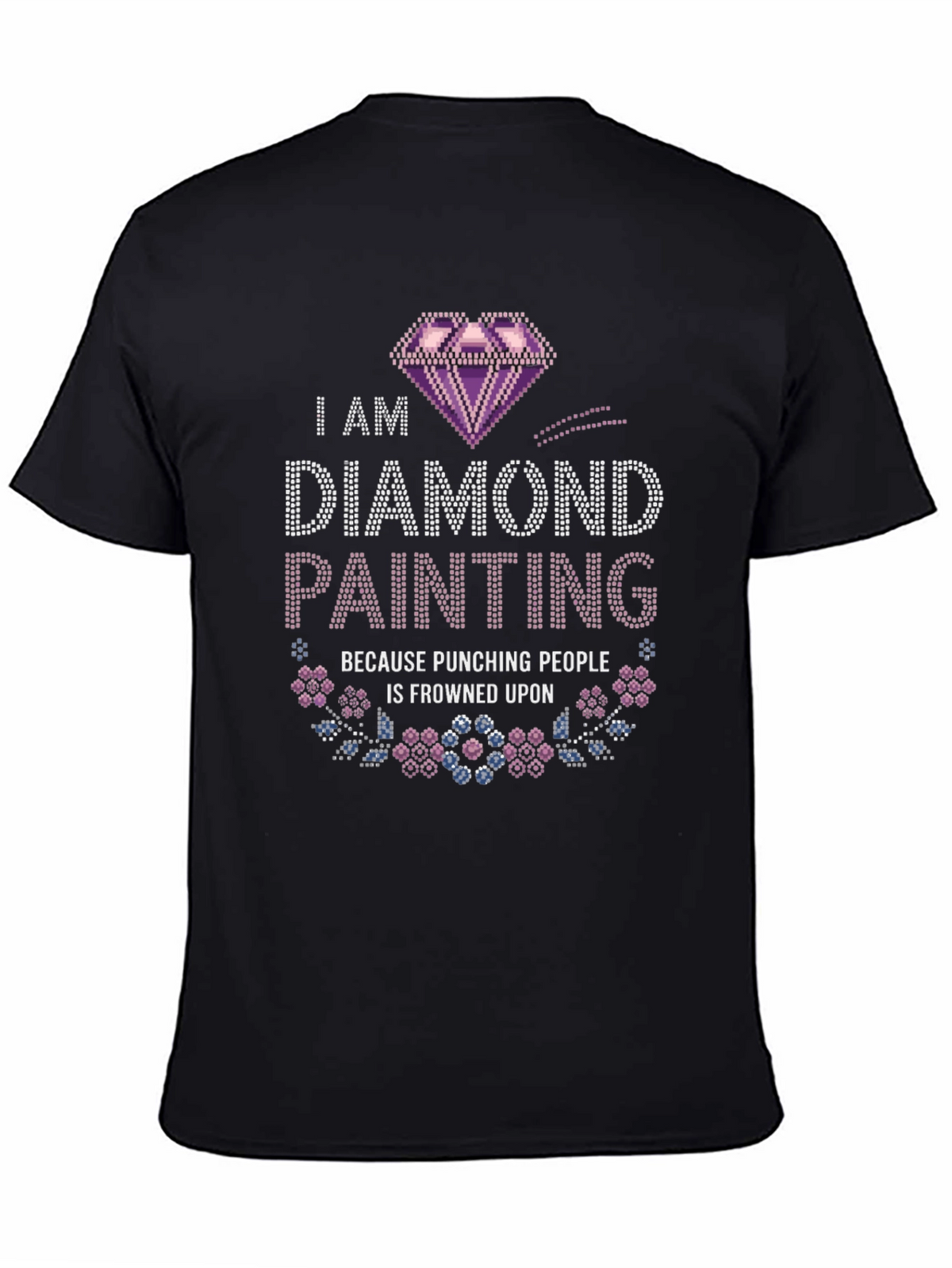 Diamond Painting Tee - Punching People is Frowned Upon