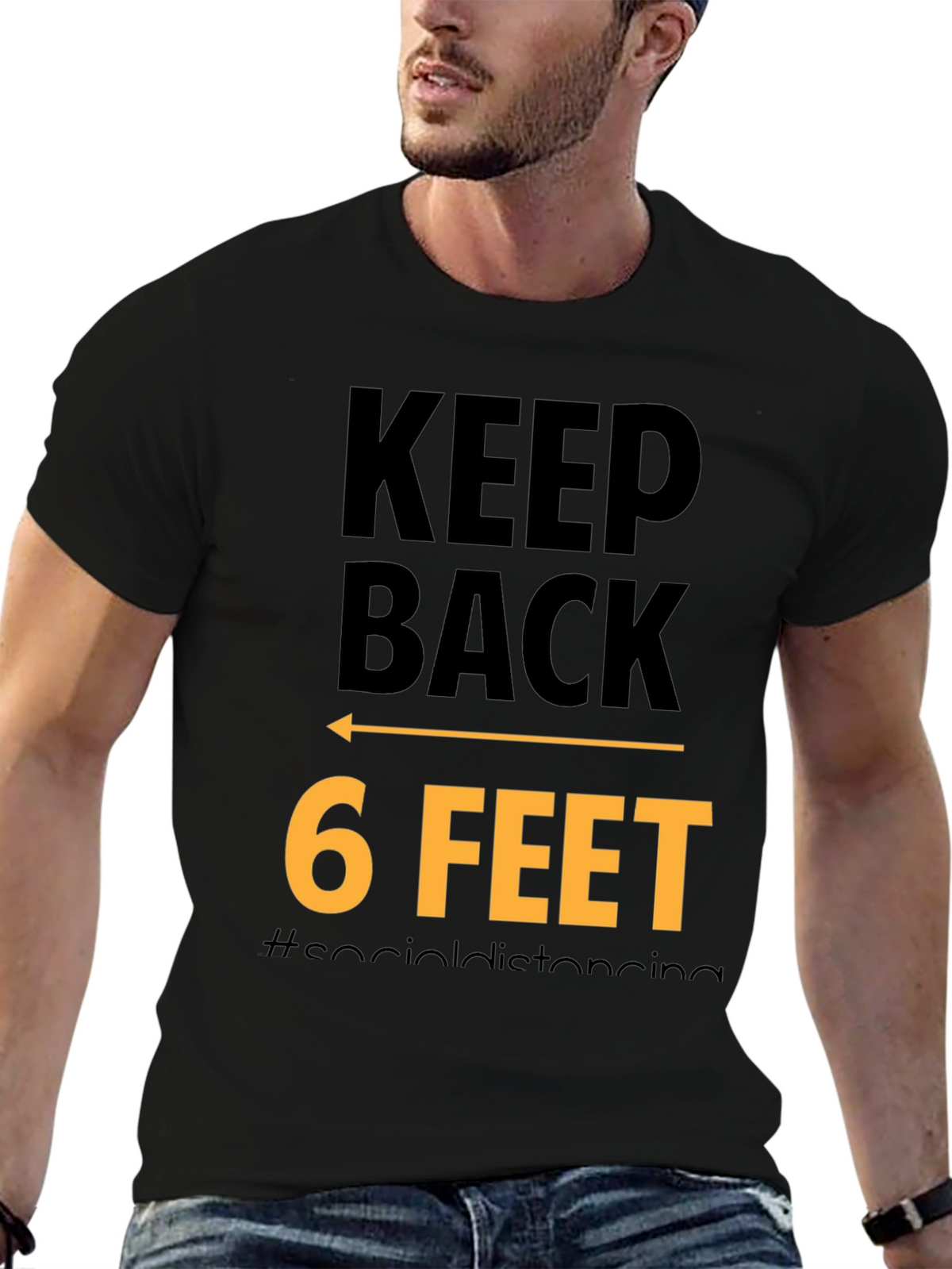 Keep Back 6 Feet Social Distancing Black T-Shirt