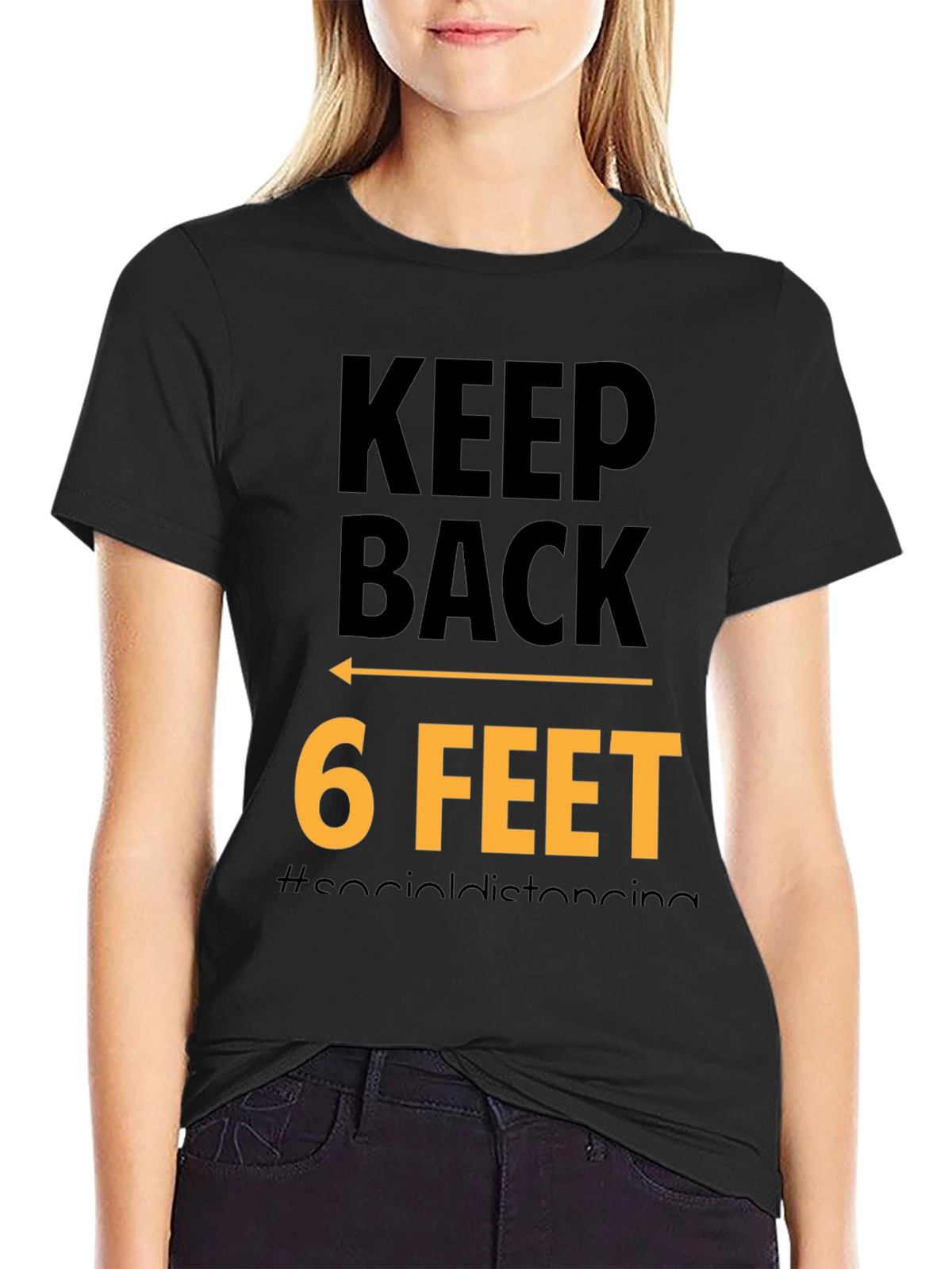 Keep Back 6 Feet Social Distancing Black T-Shirt