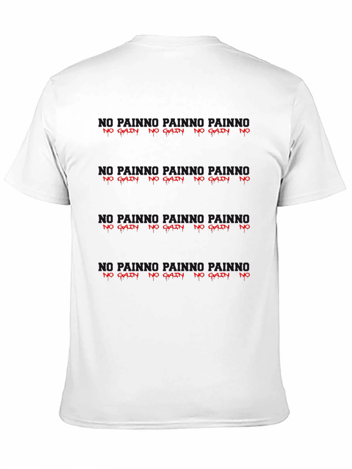 No Pain No Gain Graphic Tee