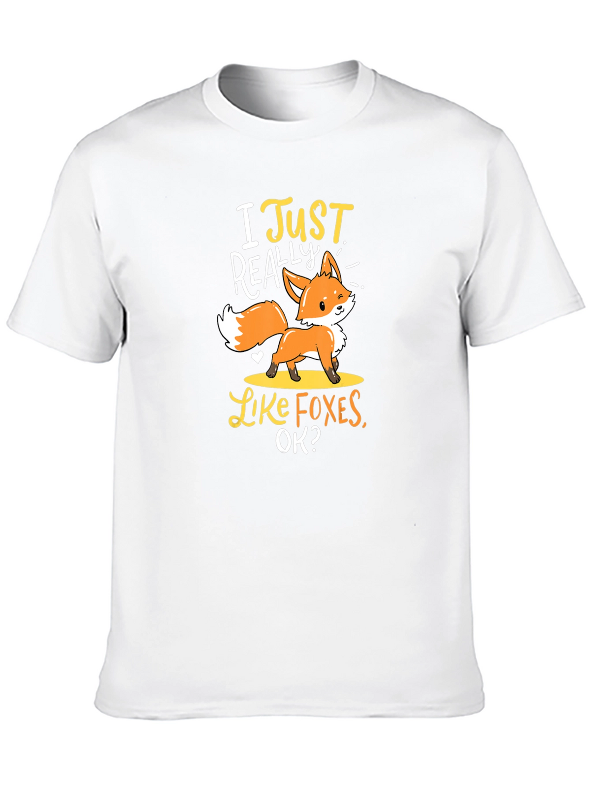 I Just Really Like Foxes T-Shirt Cute Animal Tee