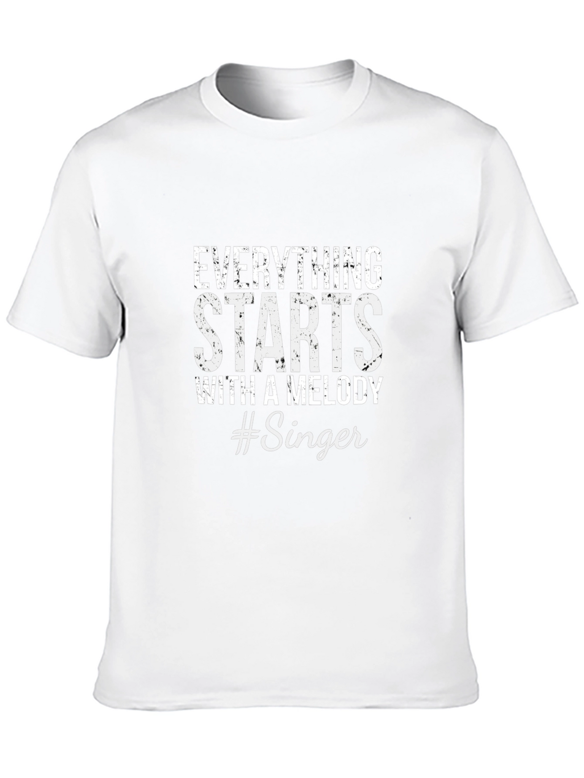 Everything Starts With A Melody #Singer Tee