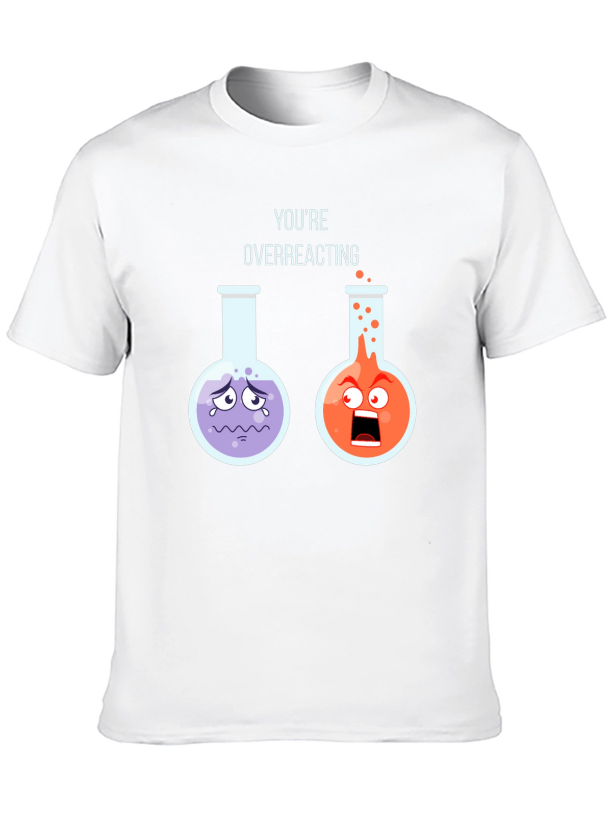 Overreacting Science T-Shirt
