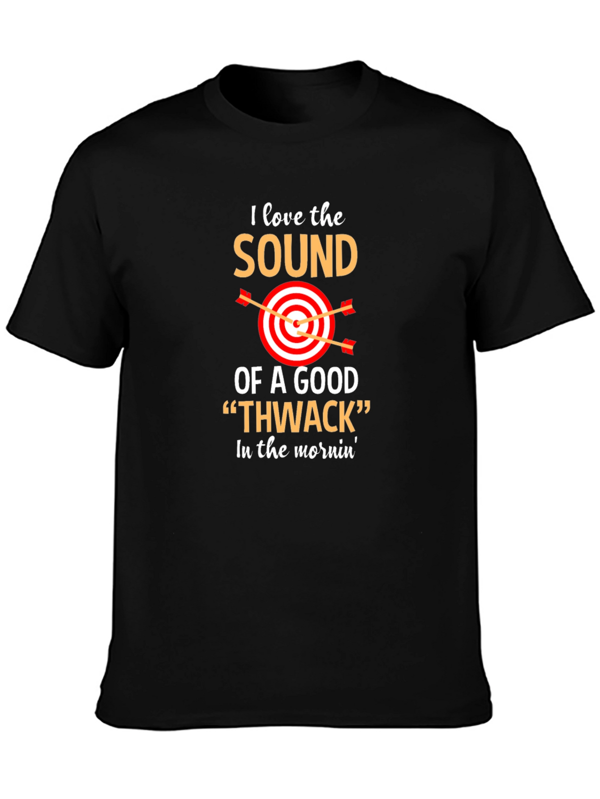 Archery Humor T-Shirt: Thwack Sound
