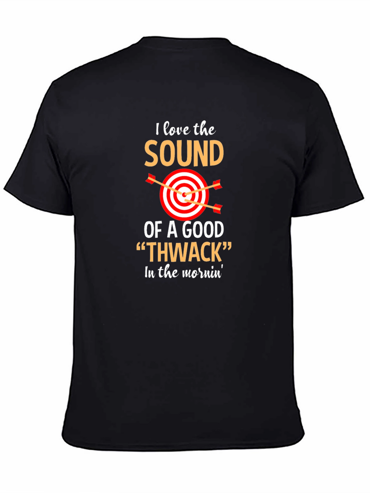 Archery Humor T-Shirt: Thwack Sound
