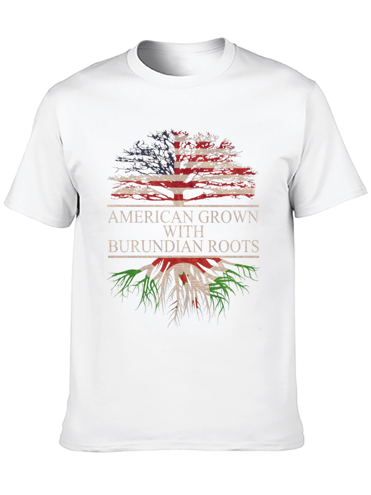 American Grown with Burundian Roots T-Shirt