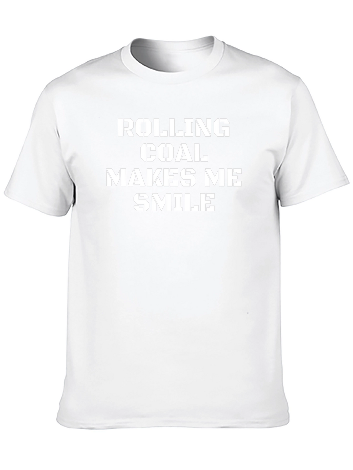 Rolling Coal Makes Me Smile T-Shirt