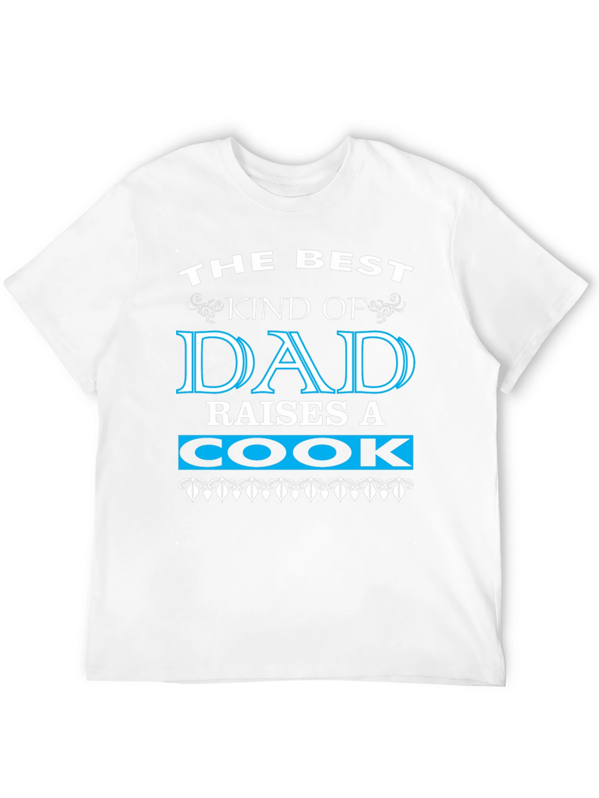 Best Dad Raises a Cook Black Graphic T-Shirt