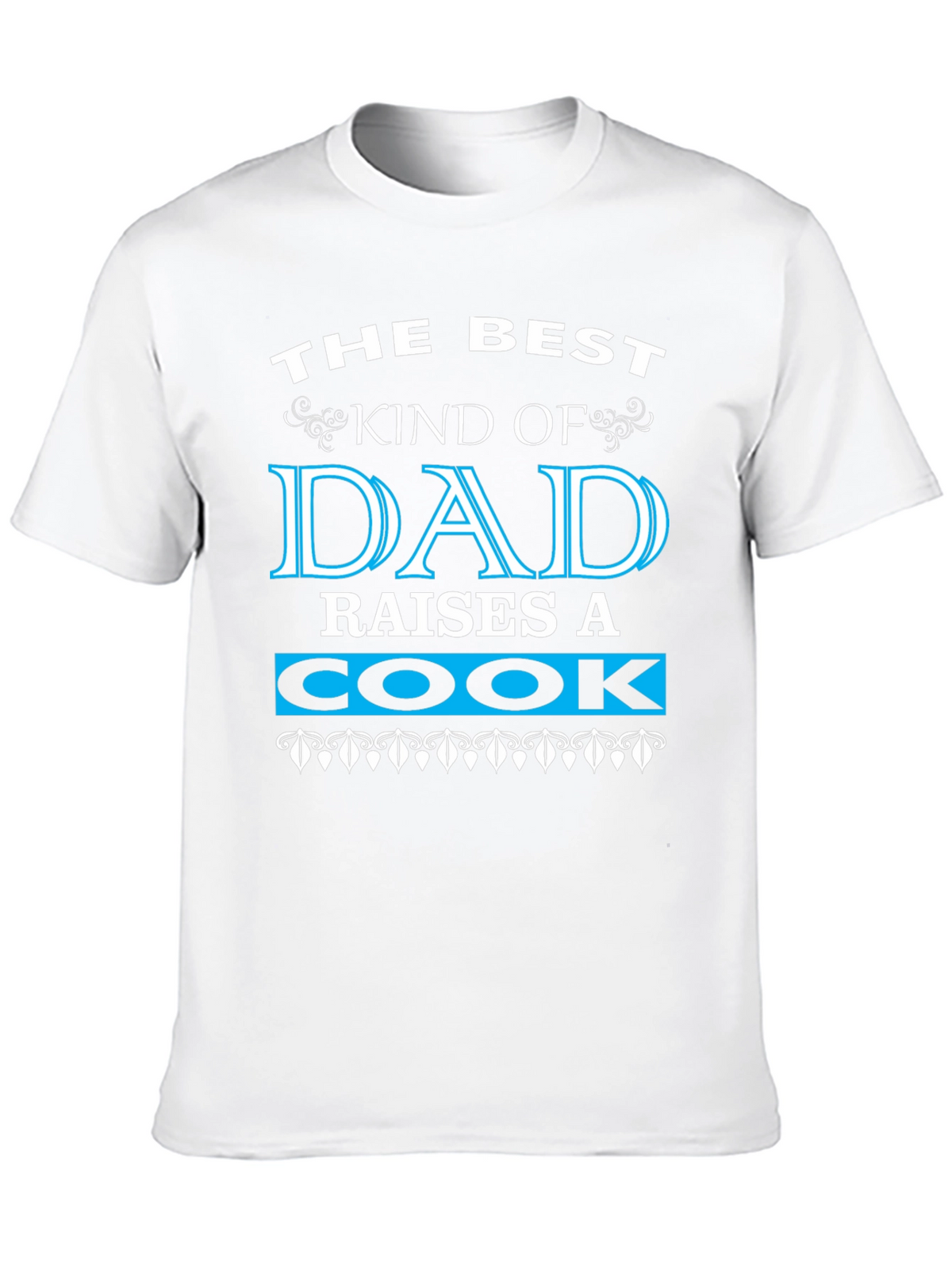 Best Dad Raises a Cook Black Graphic T-Shirt