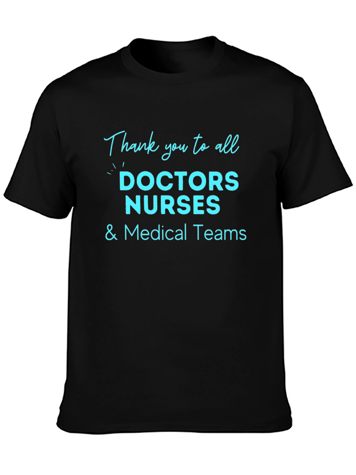 Thank You Medical Staff Black T-Shirt