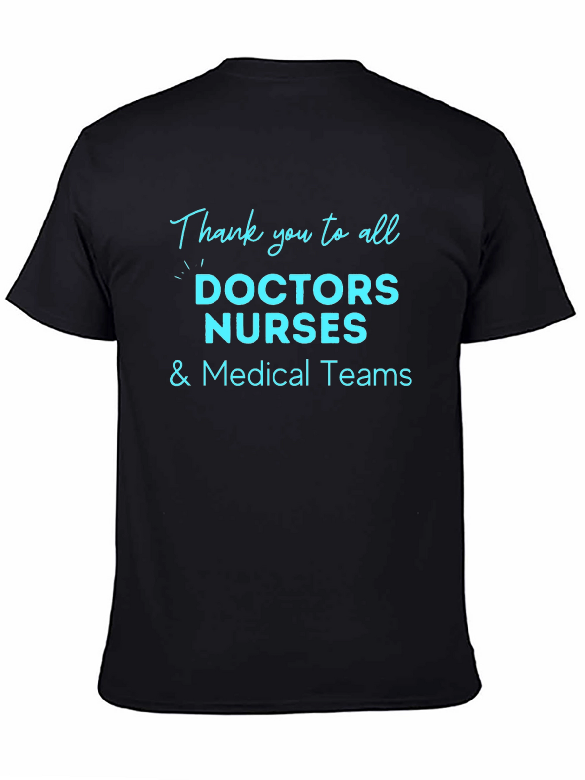 Thank You Medical Staff Black T-Shirt