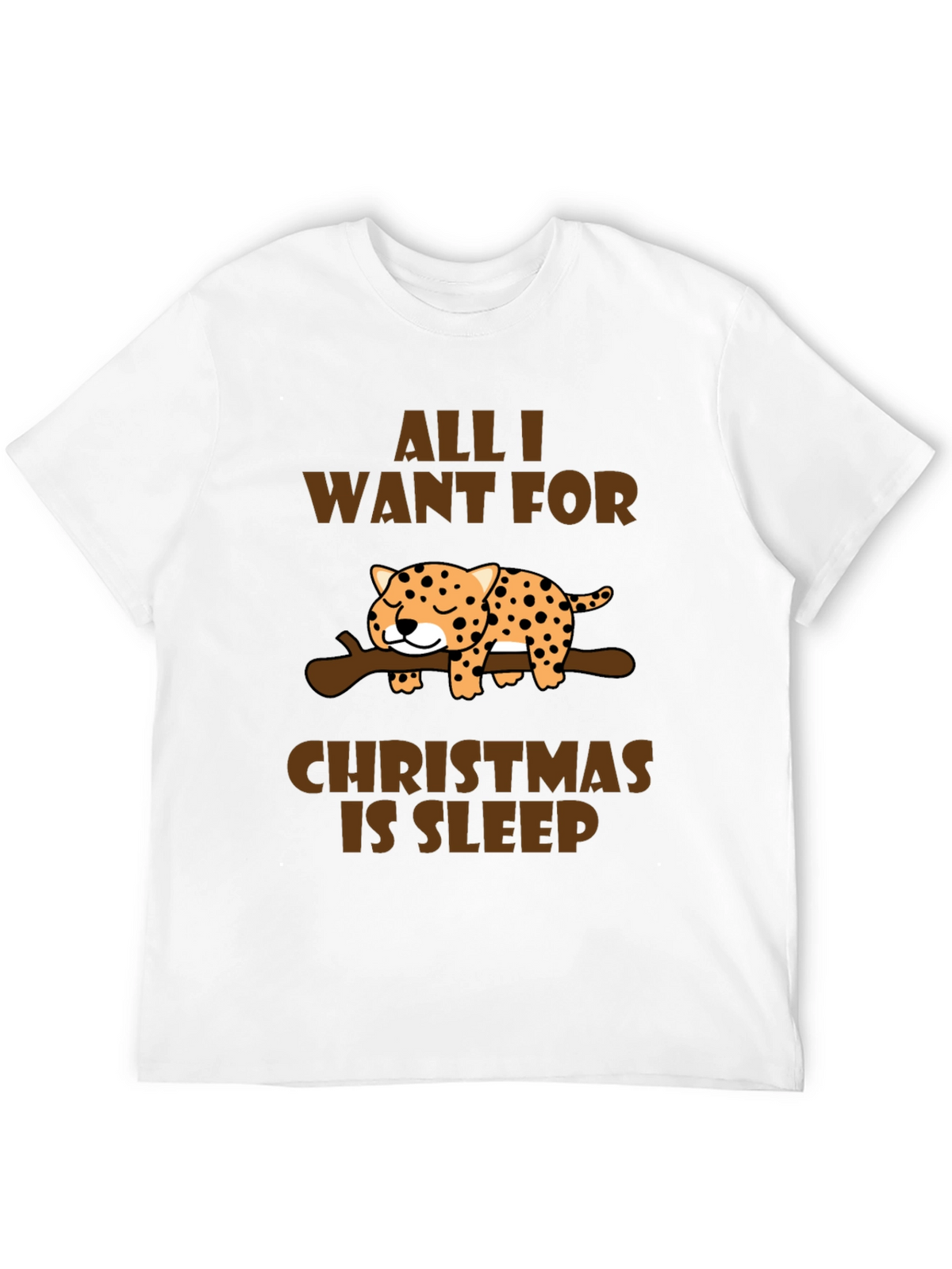 All I Want for Christmas is Sleep T-Shirt