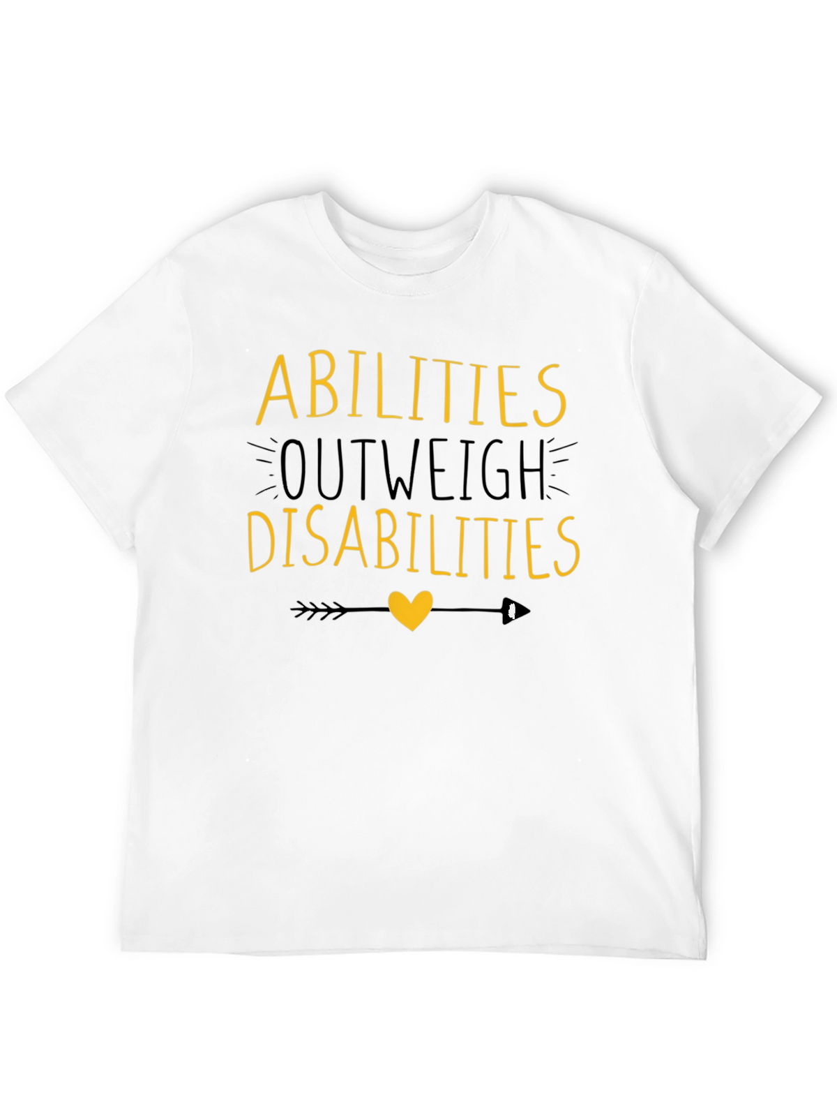 Abilities Outweigh Disabilities T-Shirt